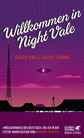 Willkommen in Night Vale by Joseph Fink, Jeffrey Cranor