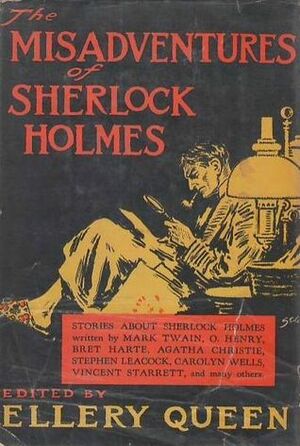 The Misadventures of Sherlock Holmes by Ellery Queen