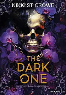 The dark one  by Nikki St. Crowe