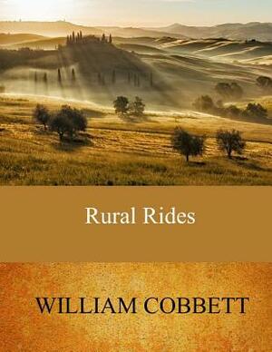 Rural Rides by William Cobbett