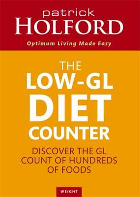 The Low-GL Diet Counter by Patrick Holford