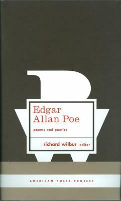 Edgar Allan Poe: Poems and Poetics by Edgar Allan Poe