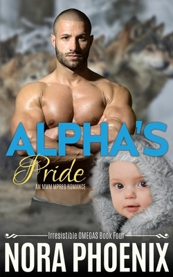 Alpha's Pride by Nora Phoenix