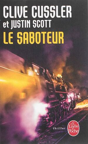 Le Saboteur by Clive Cussler