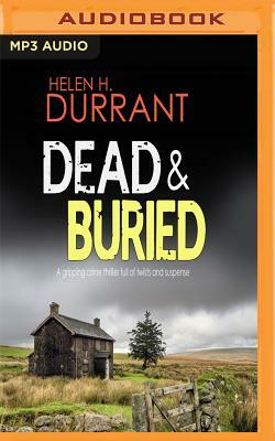 Dead & Buried by Helen H. Durrant