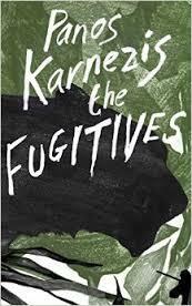 The Fugitives by Panos Karnezis