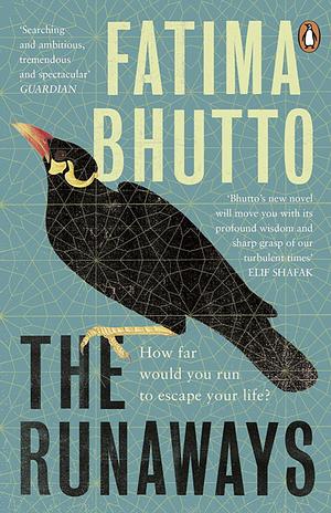The Runaways by Fatima Bhutto