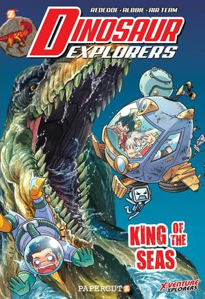 Dinosaur Explorers Vol. 9: King of the Seas by Air Team, REDCODE