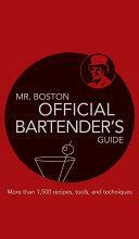 Mr. Boston Official Bartender's Guide by Chris Morris, Renee Cooper