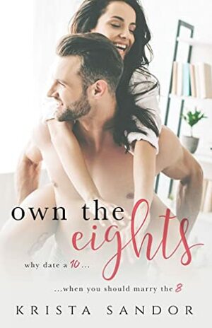 Own the Eights by Krista Sandor