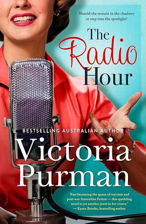 The Radio Hour by Victoria Purman