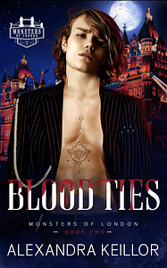 Blood Ties  by Alexandra Keillor