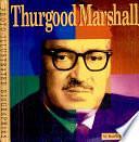 Thurgood Marshall: A Photo-illustrated Biography by Karen Bush Gibson