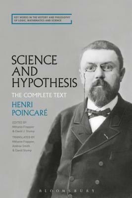 Science and Hypothesis: The Complete Text by Henri Poincaré