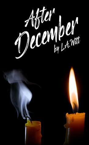 After December by L.A. Witt