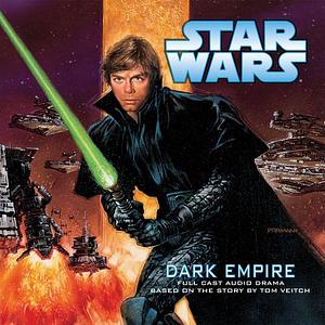 Star Wars: Dark Empire by Tom Veitch, Cam Kennedy, John Whitman