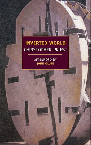 The Inverted World by Christopher Priest
