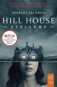 Hill House szelleme by Shirley Jackson