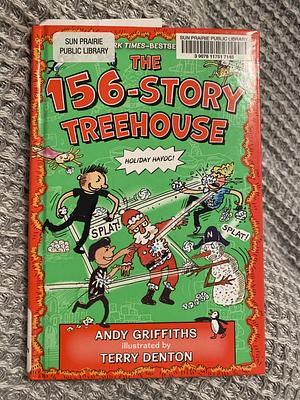 The 156-Story Treehouse: Holiday Havoc! by Andy Griffiths, Terry Denton