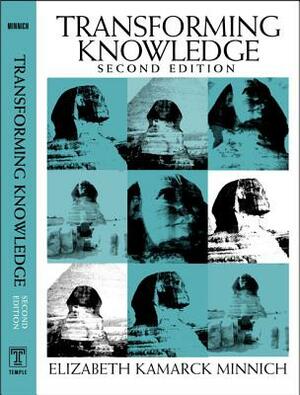 Transforming Knowledge by Elizabeth Minnich