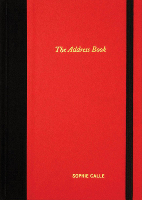 The Address Book by Sophie Calle
