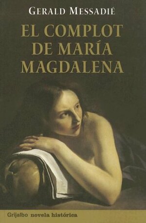 L'affaire Marie Madeleine (Romans historiques) by Gerald Messadié