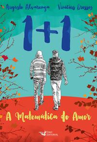 1+1: A matemática do amor by Augusto Alvarenga