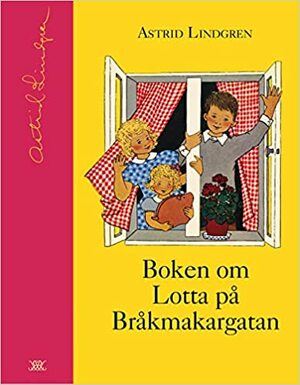 Lotta på Bråkmakargatan by Ilon Wikland, Astrid Lindgren