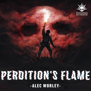 Perdition's Flame by Alec Worley
