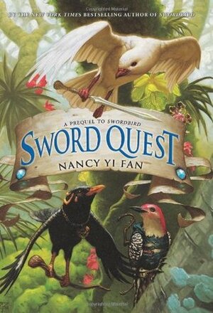 Sword Quest by Nancy Yi Fan