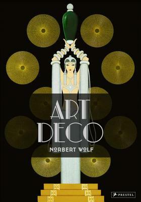 Art Deco by Norbert Wolf