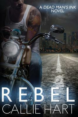 Rebel by Callie Hart