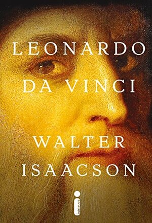 Leonardo da Vinci by Walter Isaacson