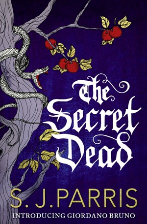 The Secret Dead by S.J. Parris