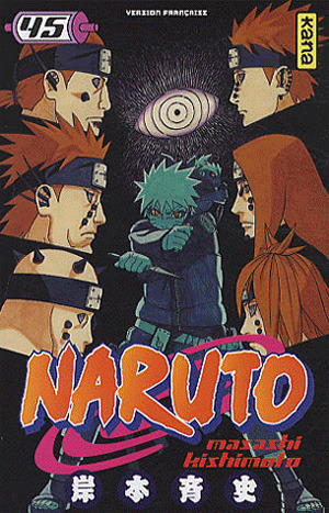 Naruto, Tome 45 by Masashi Kishimoto