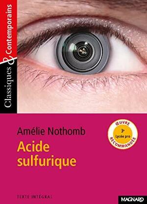 Acide sulfurique by Amélie Nothomb