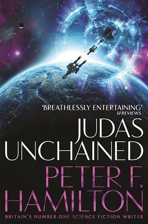 Judas Unchained by Peter F. Hamilton