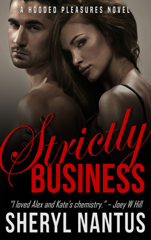 Strictly Business by Sheryl Nantus