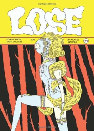Lose #4 by Michael DeForge
