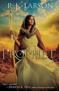 Prophet by R. J. Larson