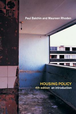 Housing Policy: An Introduction by Paul Balchin, Maureen Rhoden