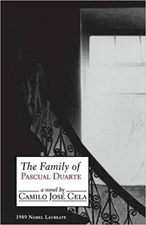 Pascual Duarte ve Ailesi by Camilo José Cela