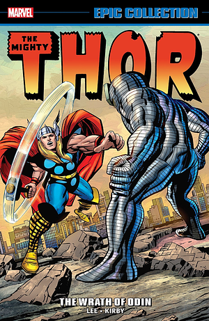 Thor Epic Collection, Vol. 3: The Wrath of Odin by Stan Lee, Jack Kirby