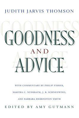 Goodness and Advice by Judith Jarvis Thomson