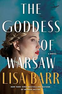 The Goddess of Warsaw by Lisa Barr