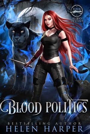 Blood Politics by Helen Harper