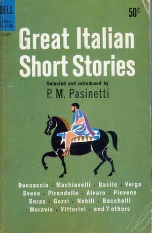Great Italian Short Stories by Pier M. Pasinetti