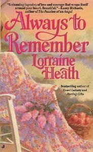 Always to Remember by Lorraine Heath