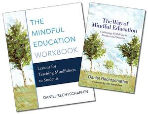The Mindful Education Two-Book Set by Daniel Rechtschaffen