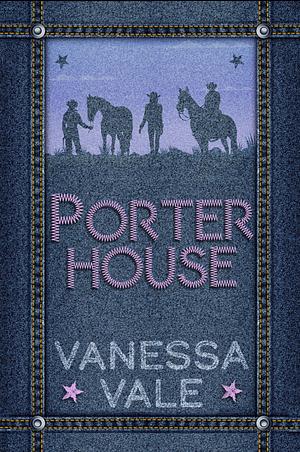 Porterhouse by Vanessa Vale